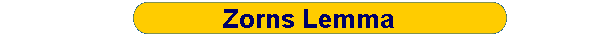Zorns Lemma